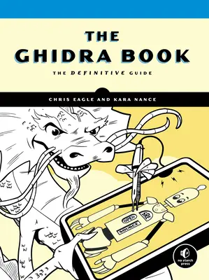 A Ghidra-könyv: A végleges útmutató - The Ghidra Book: The Definitive Guide