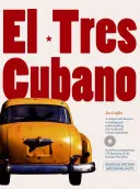 El Tres Cubano [Audio CD-vel] - El Tres Cubano [With Audio CD]