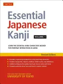 Essential Japanese Kanji Volume 1: (Jlpt Level N5) Tanulja meg a japán mindennapi kommunikációhoz szükséges alapvető kanji karaktereket. - Essential Japanese Kanji Volume 1: (Jlpt Level N5) Learn the Essential Kanji Characters Needed for Everyday Interactions in Japan