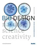 Bio Design: Természet + tudomány + kreativitás - Bio Design: Nature + Science + Creativity