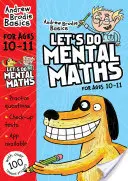 Let's do Mental Maths 10-11 éveseknek - Otthon tanuló gyerekeknek - Let's do Mental Maths for ages 10-11 - For children learning at home