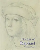 Raffaello élete - Life of Raphael