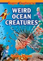 Furcsa óceáni lények - Weird Ocean Creatures