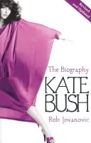 Kate Bush - Életrajz - Kate Bush - The biography