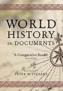 Világtörténelem dokumentumokban: Összehasonlító olvasmány, 2. kiadás - World History in Documents: A Comparative Reader, 2nd Edition