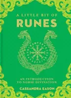 Egy kis rúnamágia, 10: Bevezetés az északi jóslásba - A Little Bit of Runes, 10: An Introduction to Norse Divination