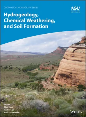 Hidrogeológia, kémiai mállás és talajképződés - Hydrogeology, Chemical Weathering, and Soil Formation