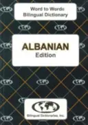 Angol-albán & albán-angol szó-szószedet szótár - English-Albanian & Albanian-English Word-to-Word Dictionary