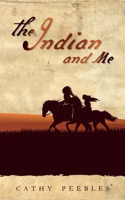 Az indiai és én - The Indian and Me