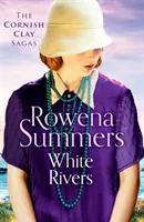 White Rivers - A szerelem és az árulás megragadó története - White Rivers - A gripping saga of love and betrayal