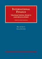 Nemzetközi pénzügyek, tranzakciók, politika és szabályozás - International Finance, Transactions, Policy, and Regulation