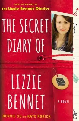 Lizzie Bennet titkos naplója - The Secret Diary of Lizzie Bennet