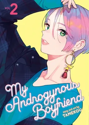 Az én androgün barátom Vol. 2. - My Androgynous Boyfriend Vol. 2