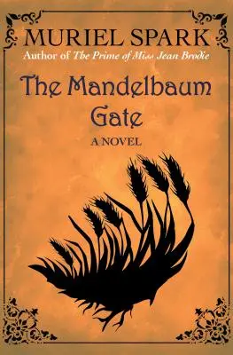 A Mandelbaum-kapu - The Mandelbaum Gate