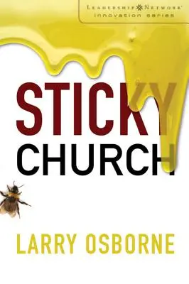 Ragadós egyház - Sticky Church