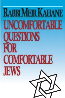 Kényelmetlen kérdések kényelmes zsidóknak - Uncomfortable Questions for Comfortable Jews