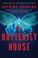 Pillangóház - az új fordulatos krimi a 2021-es nemzetközi bestsellertől - Butterfly House - the new twisty crime thriller from the international bestseller for 2021