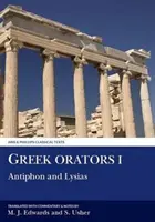 Görög szónokok I: Antiphon, Lysias - Greek Orators I: Antiphon, Lysias