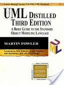 UML Distilled: A Brief Guide to the Standard Object Modeling Language (Rövid útmutató a szabványos objektummodellezési nyelvhez) - UML Distilled: A Brief Guide to the Standard Object Modeling Language