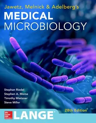 Jawetz Melnick & Adelbergs Orvosi mikrobiológia 28 E - Jawetz Melnick & Adelbergs Medical Microbiology 28 E