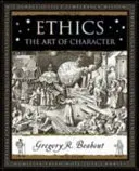 Etika - A jellem művészete - Ethics - The Art of Character