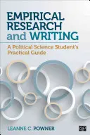 Empirikus kutatás és írás: Egy politológus hallgató gyakorlati útmutatója - Empirical Research and Writing: A Political Science Student's Practical Guide