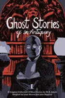 Egy régész szellemtörténetei, 1. kötet - Ghost Stories of an Antiquary, Volume 1