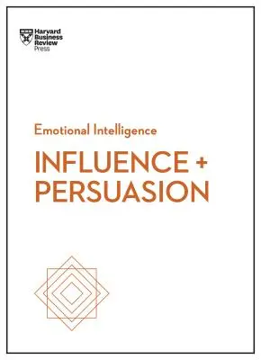 Befolyásolás és meggyőzés - Influence and Persuasion