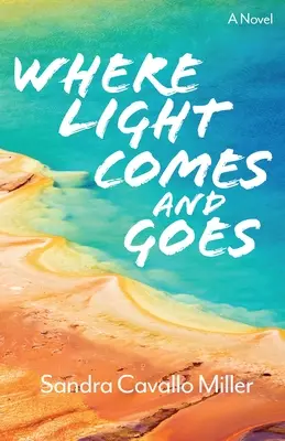 Where Light Comes and Goes, Volume 2 (Ahol a fény jön és megy, 2. kötet) - Where Light Comes and Goes, Volume 2