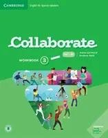 Collaborate 3. szintű munkafüzet angolul spanyolul beszélők számára - Collaborate Level 3 Workbook English for Spanish Speakers