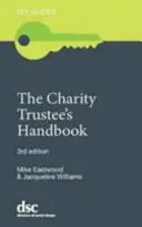 Jótékonysági vagyonkezelői kézikönyv - Charity Trustee's Handbook