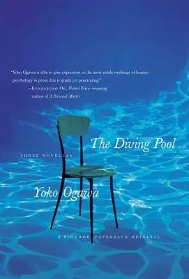 A búvármedence: Három novella - The Diving Pool: Three Novellas