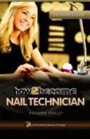 Hogyan legyünk körömtechnikusok - How to Become a Nail Technician