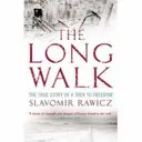 Hosszú gyaloglás - A szabadságba vezető túra igaz története - Long Walk - The True Story of a Trek to Freedom