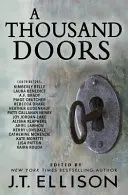 Tisíc dveří: Antologie mnoha životů - A Thousand Doors: An Anthology of Many Lives