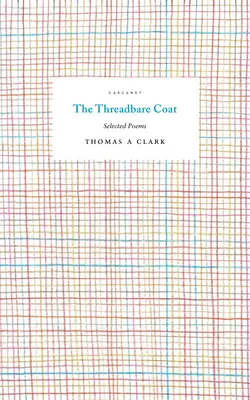 A kopottas kabát: Válogatott versek - The Threadbare Coat: Selected Poems