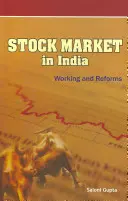 Tőzsde Indiában: Working and Reforms (Működés és reformok) - Stock Market in India: Working and Reforms