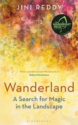 Wanderland: A Wainwright-díj és a Stanford Dolman Travel Book of the Year Award jelöltjei közé került. - Wanderland: Shortlisted for the Wainwright Prize and Stanford Dolman Travel Book of the Year Award