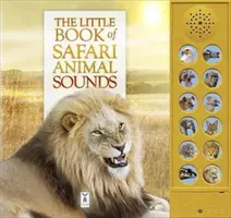 Kis könyv a szafari állathangokról - Little Book of Safari Animal Sounds