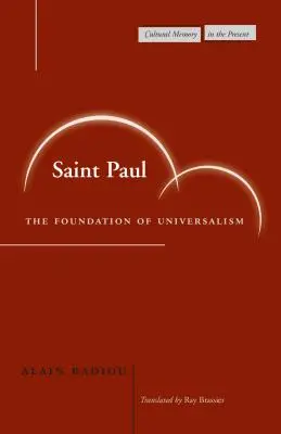 Szent Pál: Az univerzalizmus alapja - Saint Paul: The Foundation of Universalism