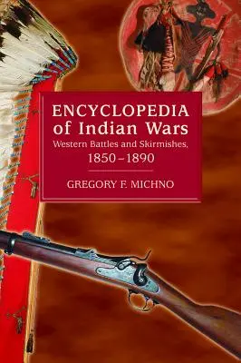 Az indián háborúk enciklopédiája - Encyclopedia of Indian Wars