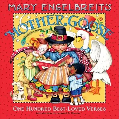 Mary Engelbreit anyalúdja: One Hundred Best-Loved Verses - Mary Engelbreit's Mother Goose: One Hundred Best-Loved Verses