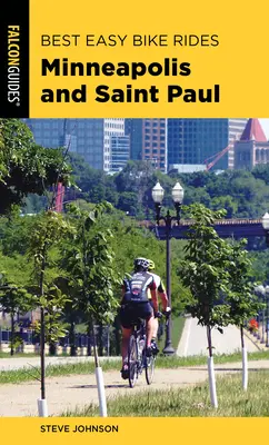 A legjobb könnyű kerékpáros túrák Minneapolis és Saint Paul - Best Easy Bike Rides Minneapolis and Saint Paul