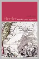 Herder: Esztétika az imperializmus ellen - Herder: Aesthetics Against Imperialism