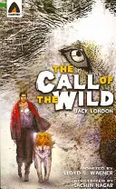 A vadon hívása: A grafikus regény - The Call of the Wild: The Graphic Novel