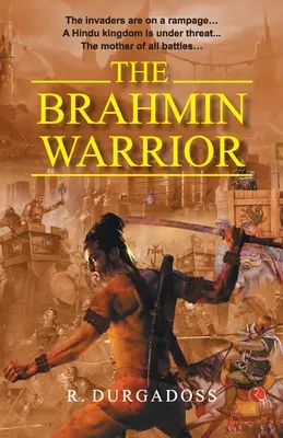 A bráhmana harcos - The Brahmin Warrior