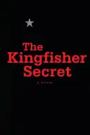 A jégmadár titka - The Kingfisher Secret