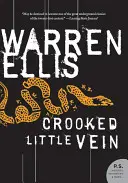 Crooked Little Vein