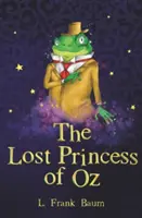 Óz elveszett hercegnője - The Lost Princess of Oz