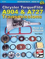 Chrysler Torqueflite A904 és A727: Hogyan kell újraépíteni? - Chrysler Torqueflite A904 & A727: How to Rebuild